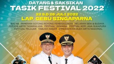 Susunan Acara Tasik Festival 2022 di Gebu Singaparna, Kabupaten Tasikmalaya – 22 s.d 26 Juli 2022